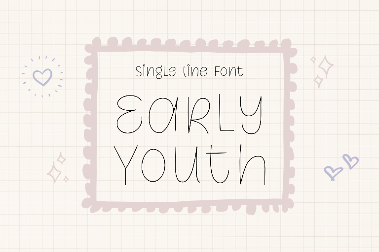 Early Youth Single Line