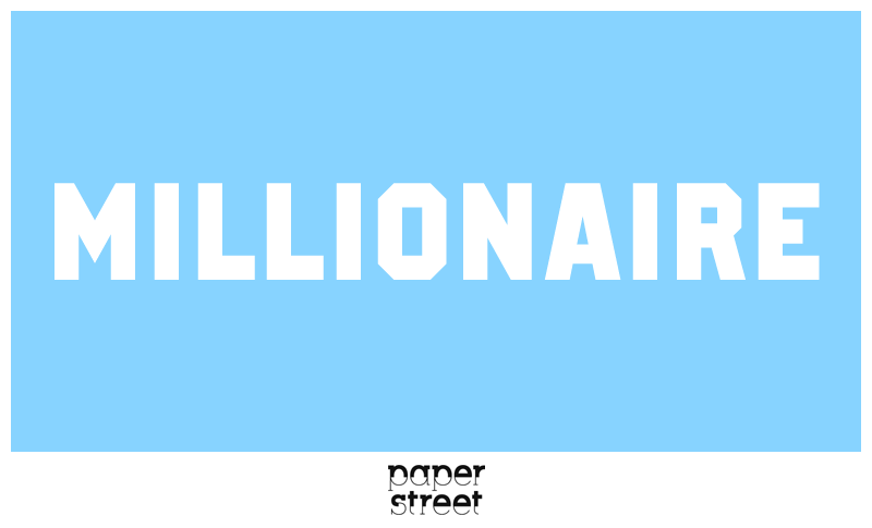 Millionaire