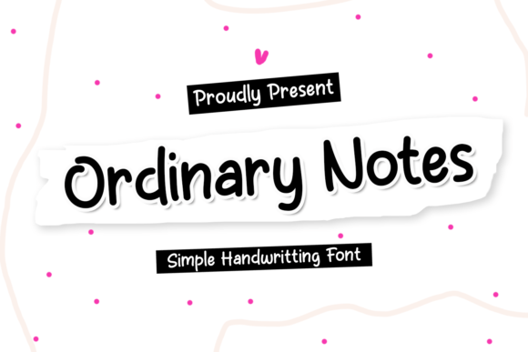 Ordinary Notes