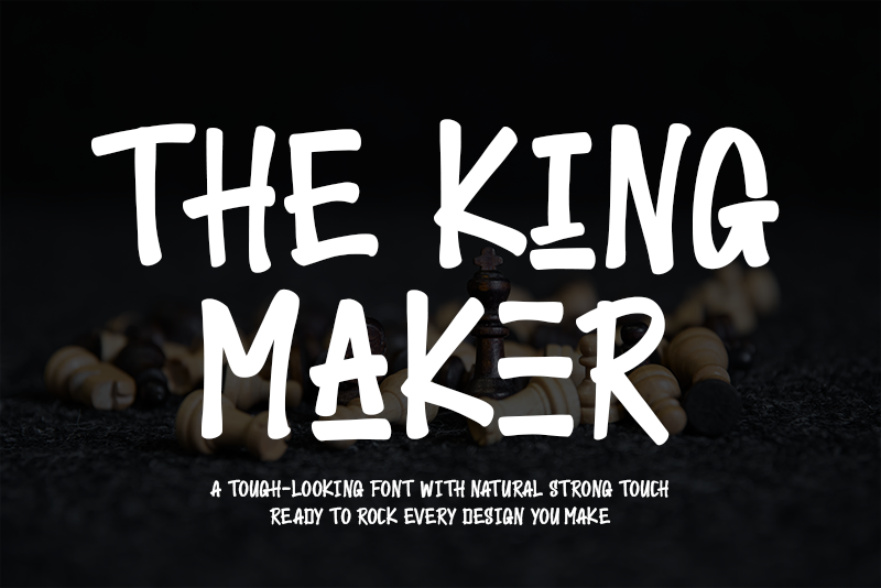 The King Maker